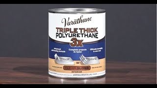 Thumbnail for About Varathane Triple Thick Polyurethane
